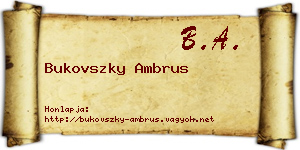 Bukovszky Ambrus névjegykártya